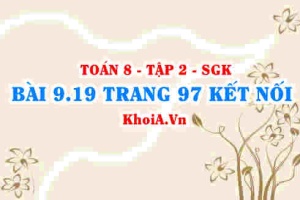 Bài 9.19 trang 97 Toán 8 Kết nối tri thức Tập 2